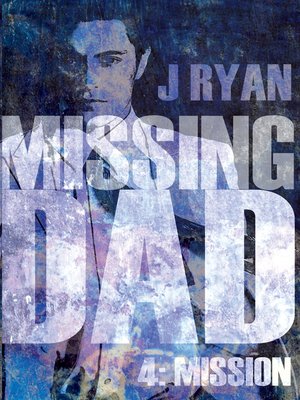 cover image of Missing Dad 4